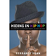 Image for article titled Silly Little Show-Biz Book Club #7: Terrance Dean's Hiding In Hip Hop